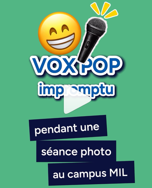 Vox pop impromptu au campus MIL